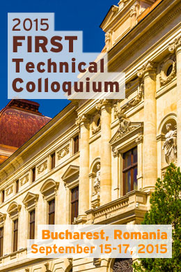 Bucharest 2015 FIRST Technical Colloquium